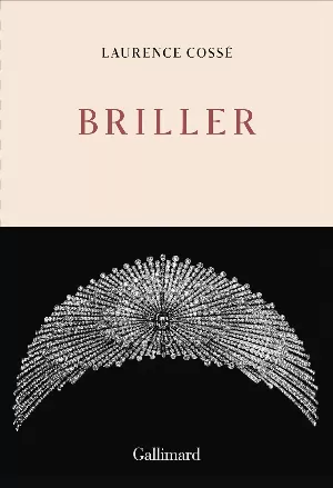 Laurence Cossé – Briller